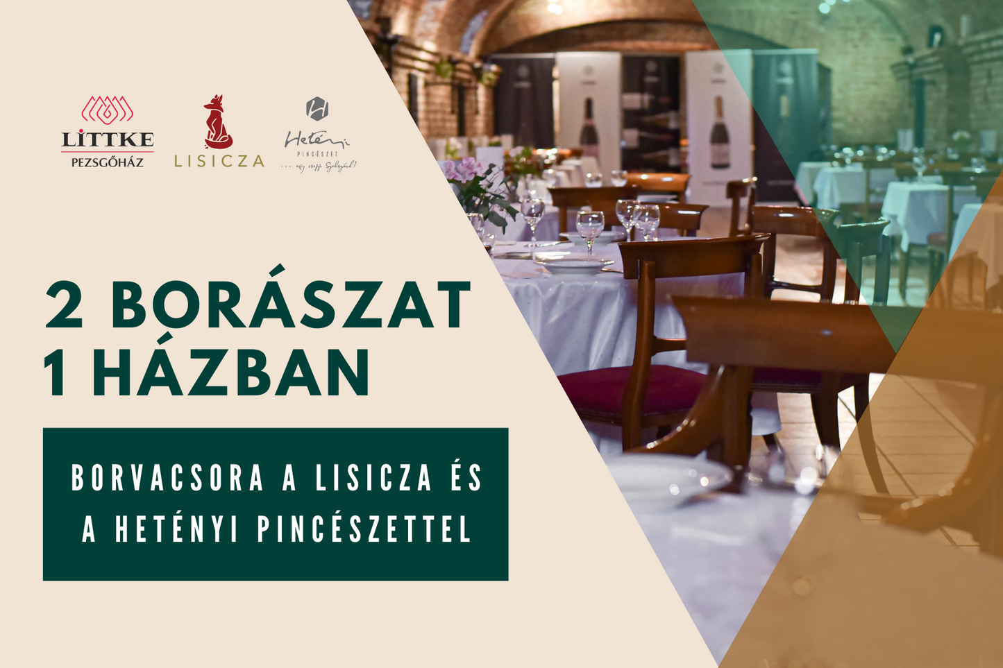 "Két Borászat Egy Házban" - Borvacsora a Littke Pezsgőházban - Super Eary Bird Jegy